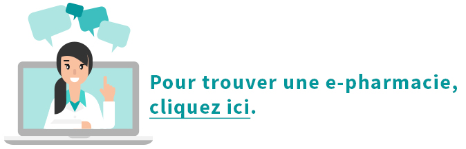 Trouver une e-pharmacie ici